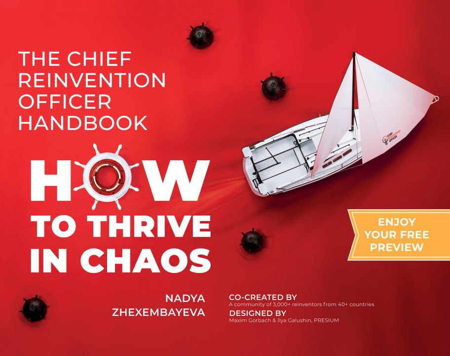 The Chief Reinvention Officer Handbook de Dra. Nadya Zhexembayeva
