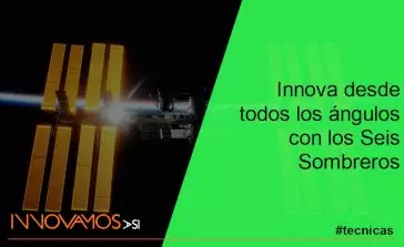 Innova desde todos los ángulos con los Seis Sombreros